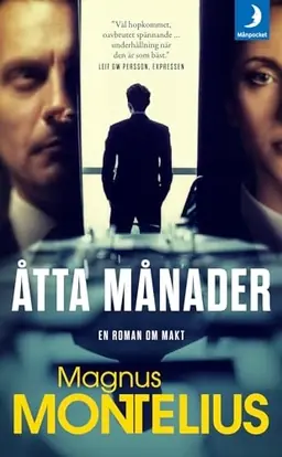 Åtta månader